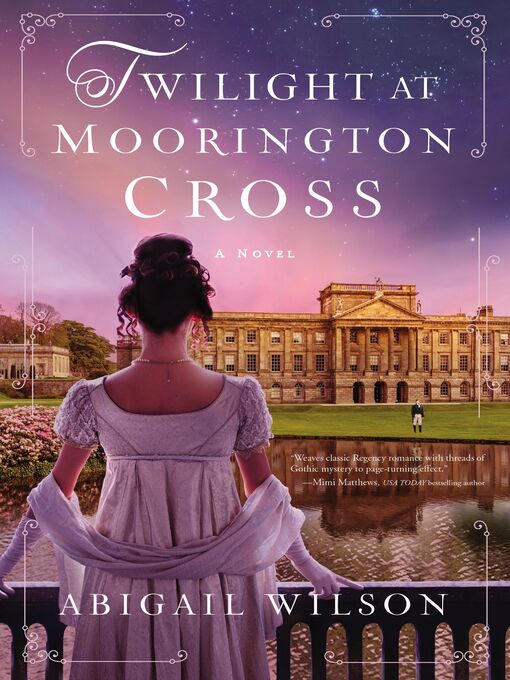 Title details for Twilight at Moorington Cross by Abigail Wilson - Available